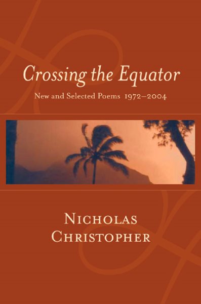 Crossing the Equator: New and Selected Poems 1972-2004 cover