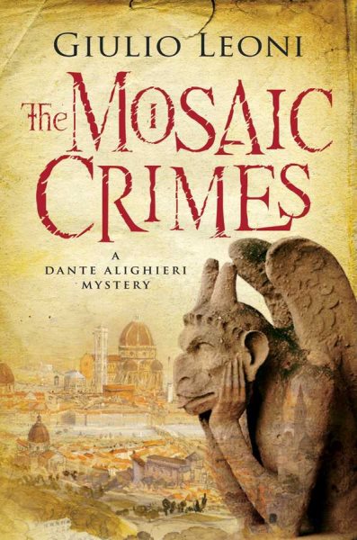 The Mosaic Crimes (A Dante Alighieri Mystery) cover
