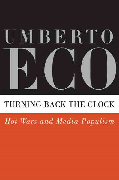 Turning Back the Clock: Hot Wars and Media Populism cover