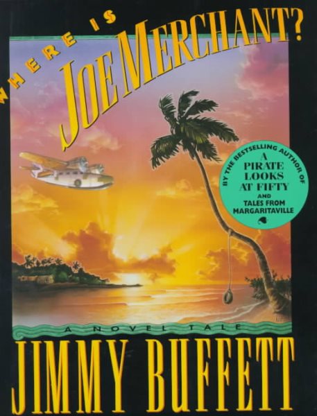 Where Is Joe Merchant?: A Novel Tale cover