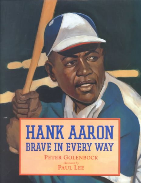 Hank Aaron: Brave in Every Way cover