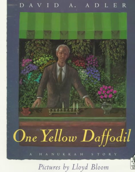 One Yellow Daffodil: A Hanukkah Story cover