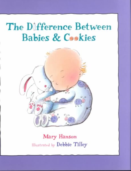 The Difference Between Babies & Cookies cover