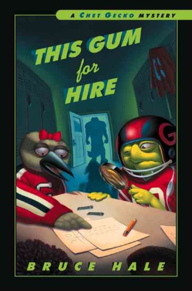This Gum for Hire: A Chet Gecko Mystery cover