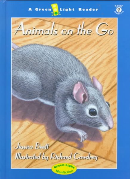 Animals on the Go (Green Light Readers: Level 2)