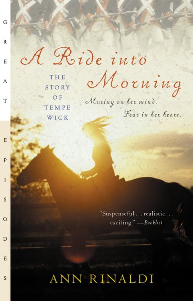 A Ride into Morning: The Story of Tempe Wick cover