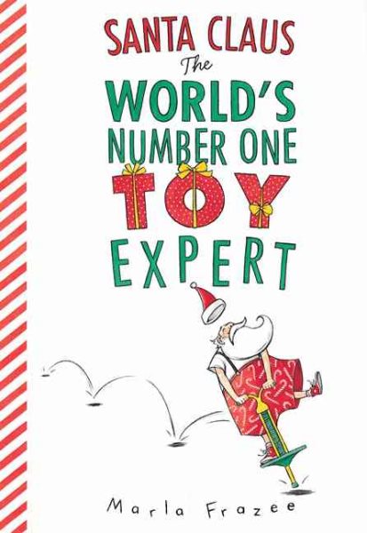 Santa Claus the World's Number One Toy Expert cover