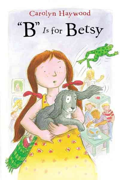 B Is for Betsy (Betsy (Paperback)) cover