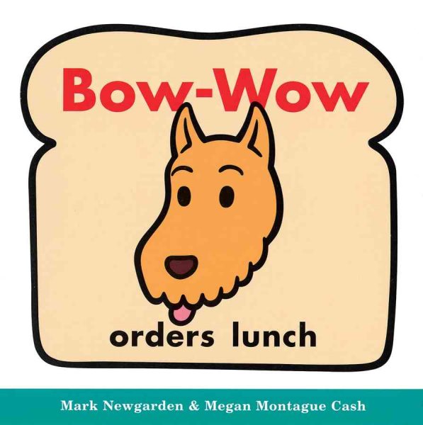 Bow-Wow Orders Lunch (Bow-Wow Book: All about Pattern)