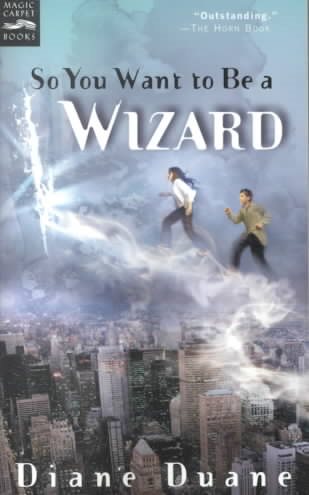 So You Want to Be a Wizard: The First Book in the Young Wizards Series cover