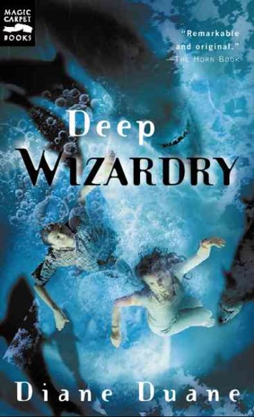 Deep Wizardry: The Second Book in the Young Wizards Series (Young Wizards Series, 2) cover