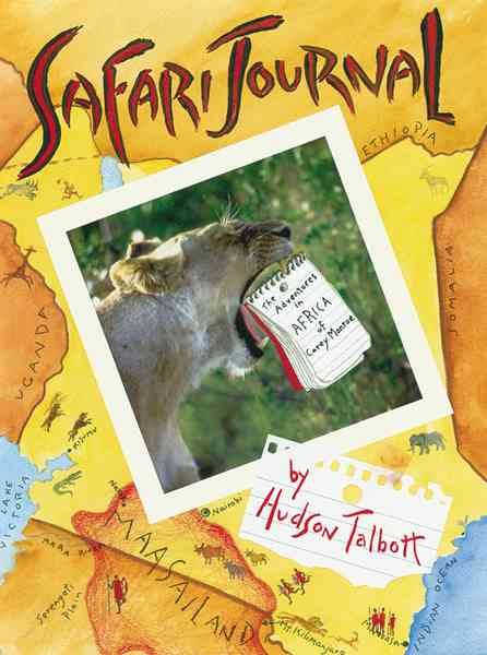 Safari Journal (Aspca Henry Bergh Children's Book Awards (Awards))