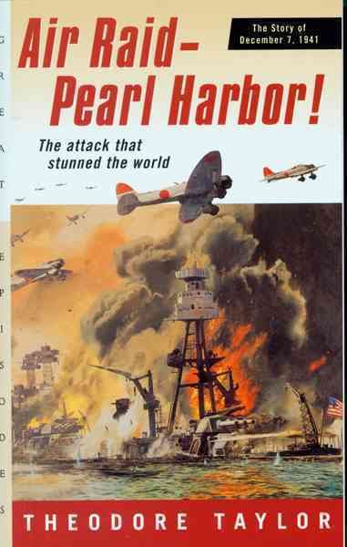 Air Raid--Pearl Harbor!: The Story of December 7, 1941 cover