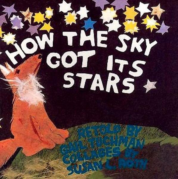 Harcourt School Publishers Signatures: Rdr: How..Sky Got Its Star  1 HOW..SKY GOT ITS STAR (Signatures 97 Y046)