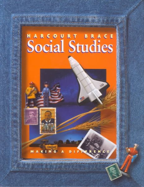 Harcourt School Publishers Social Studies: Student Edition  Making A Difference Grade 2 2000 cover
