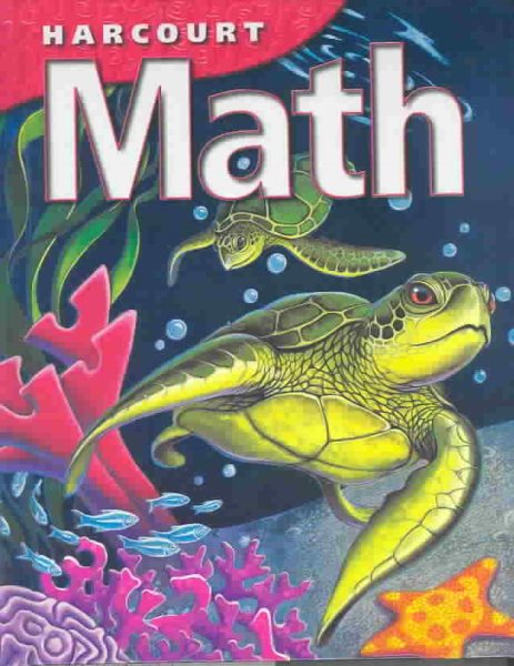 Harcourt School Publishers Math: Student Edition Grade 4 2002 cover