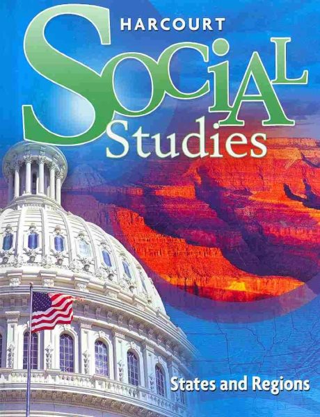 Harcourt Social Studies: Student Edition Grade 4 States and Regions 2012 cover