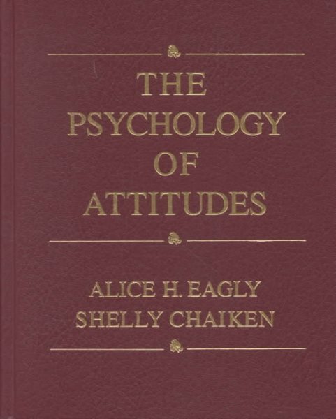 The Psychology of Attitudes
