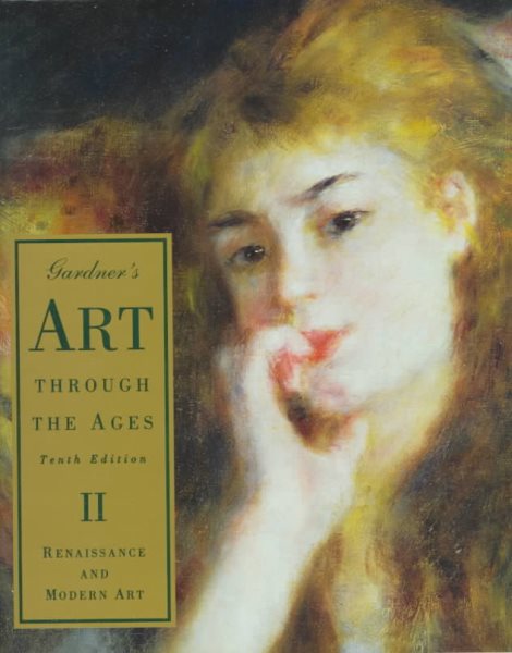 Gardner's Art Through the Ages, Renaissance and Modern Art cover