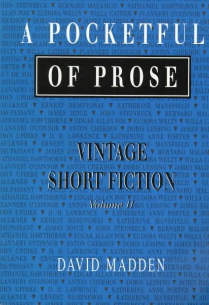 A Pocketful of Prose: Vintage Short Fiction, Volume II