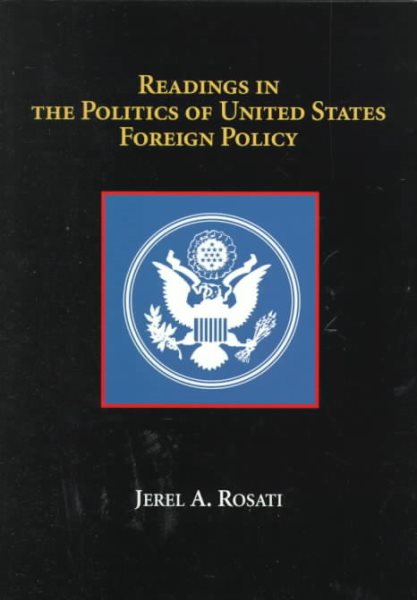 Readings in the Politics of U.S. Foreign Policy cover