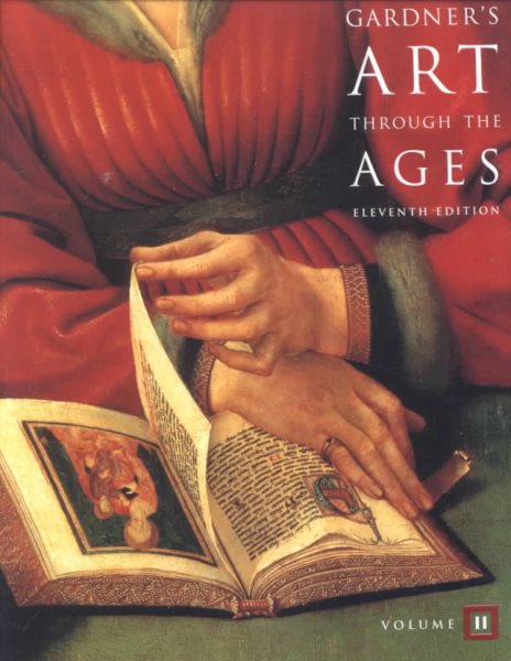 Gardner's Art Through The Ages, Volume II