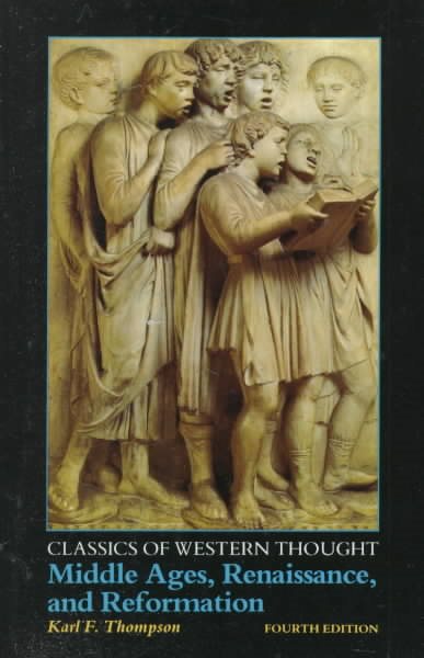 Classics of Western Thought Series: Middle Ages, Renaissance and Reformation, Volume II cover