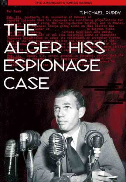 The Alger Hiss Espionage Case cover