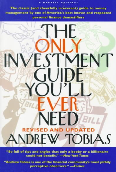 The Only Investment Guide You'll Ever Need cover