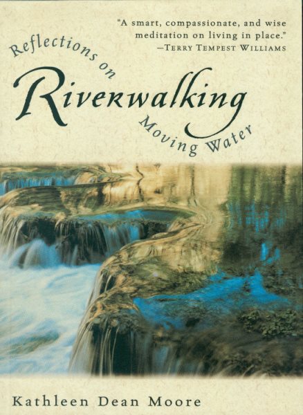 Riverwalking: Reflections on Moving Water cover