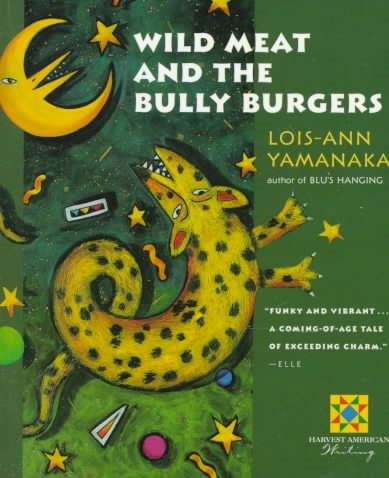 Wild Meat and the Bully Burgers (Harvest Book) cover