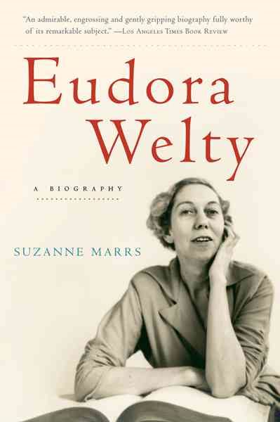 Eudora Welty: A Biography cover