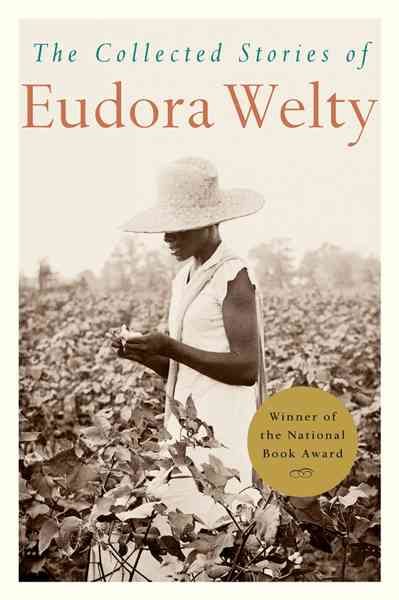 The Collected Stories of Eudora Welty cover