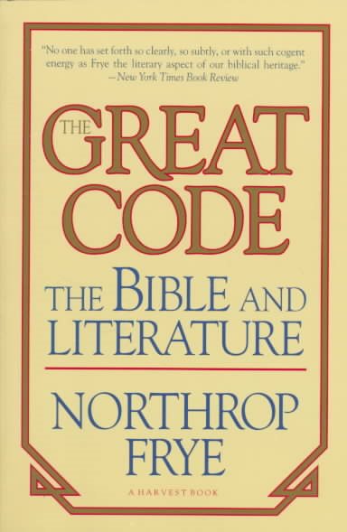The Great Code: The Bible and Literature cover
