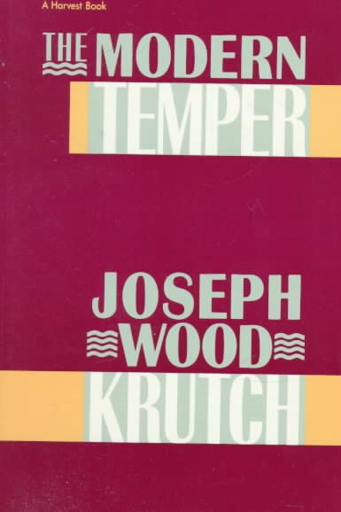 Modern Temper: A Study And A Confession cover