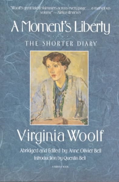 A Moment's Liberty: The Shorter Diary cover