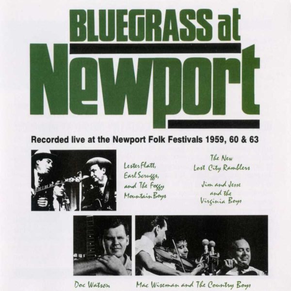 Bluegrass At Newport: Recorded Live At The Newport Folk Festivals 1959, 60 & 63