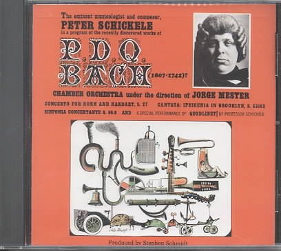 The Eminent Musicologist and Composer, Peter Schickele in a program of the recently discovered works of P.D.Q. Bach (1807 - 1742)? cover