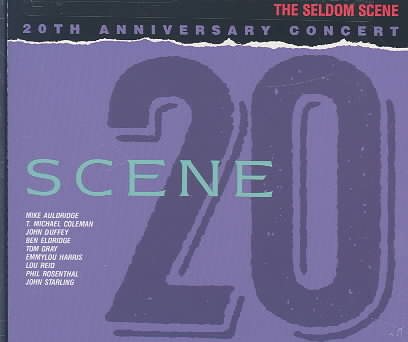 Seldom Scene - 20th Anniversary Concert / Various cover