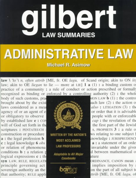 Gilbert Law Summaries: Administrative Law cover
