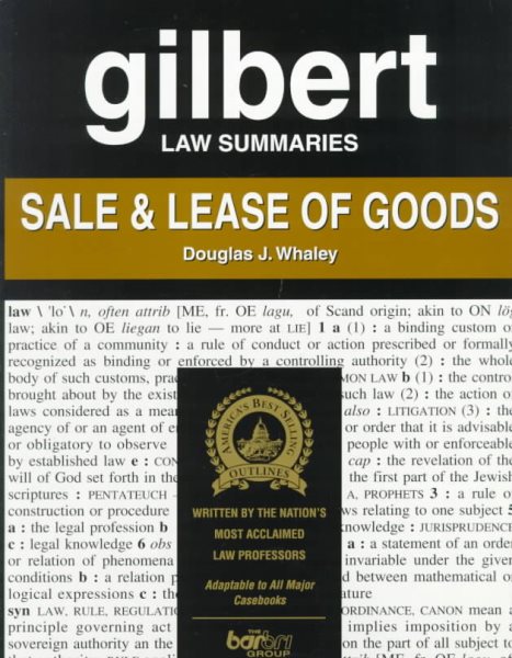 Gilbert Law Summaries : Sale & Lease of Goods cover