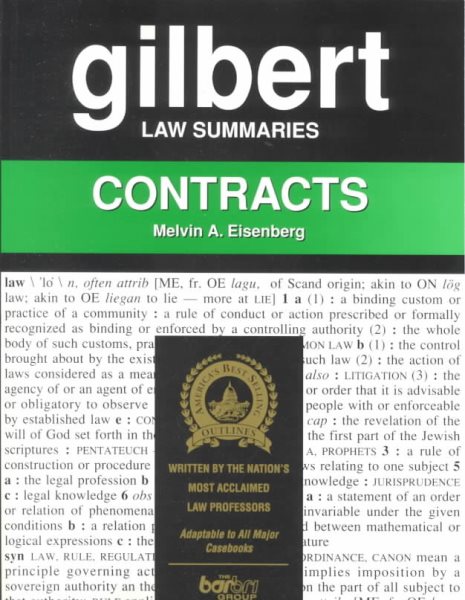 Gilbert Law Summaries: Contracts cover