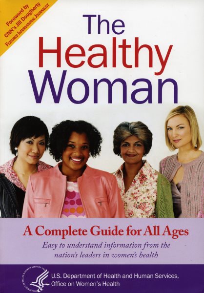Healthy Woman: A Complete Guide for All Ages cover