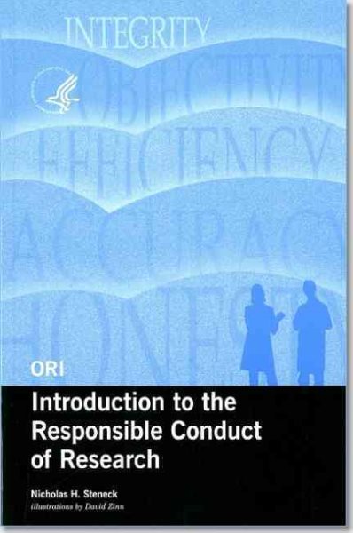ORI Introduction to the Responsible Conduct of Research (Updated Edition August 2007) cover
