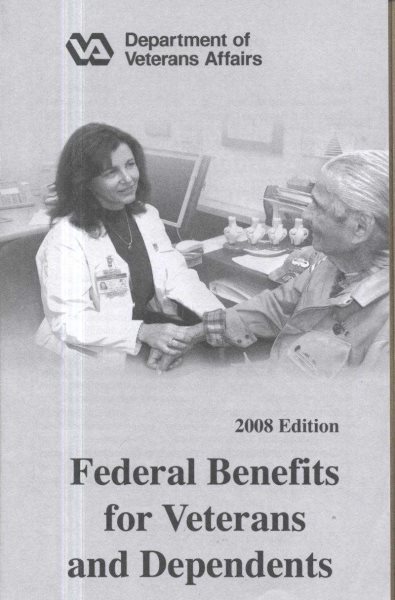Federal Benefits for Veterans and Dependents, 2008 cover