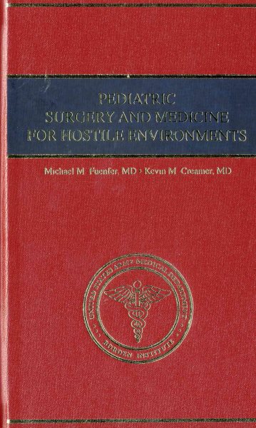 Pediatric Surgery And Medicine For Hostile Environments cover