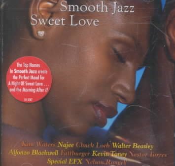 Smooth Jazz: Sweet Love cover