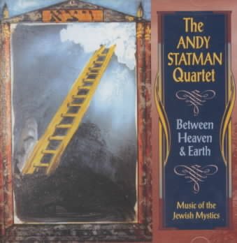 Between Heaven And Earth: Music Of The Jewish Mystics