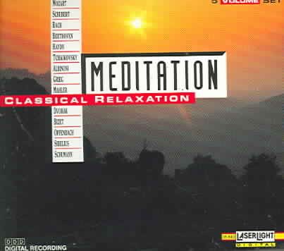 Meditation: Classical Relaxation, Volumes 1-5