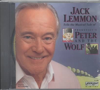 Jack Lemmon Tells the Tale of Prokofiev's Peter and the Wolf cover